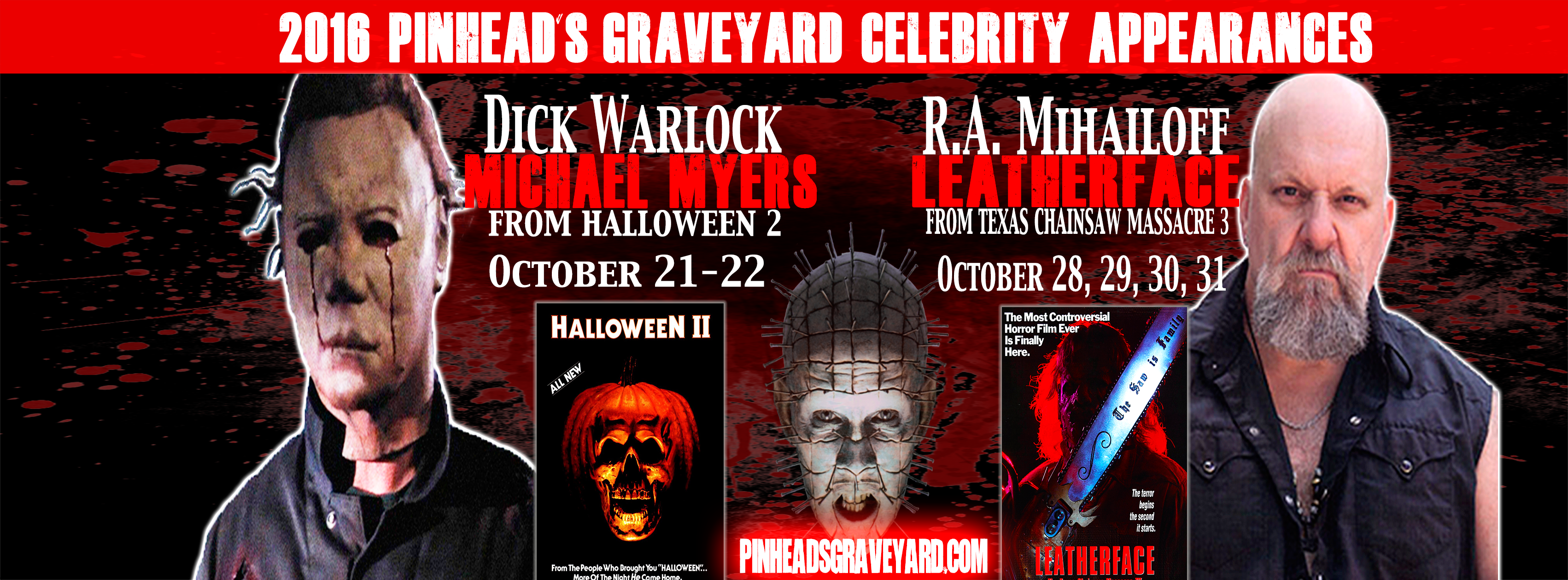 Pinhead's Graveyard 2016 Celebrity Apperances Dick Warlock & R.A. Mihailoff