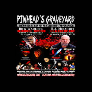 2016 Pinhead's Graveyard Celebrity Appearances