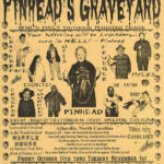 Pinhead's Graveyard Flyers & Posters