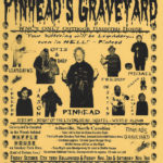 Pinhead's Graveyard Flyers & Posters